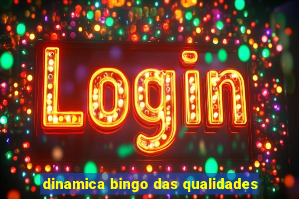 dinamica bingo das qualidades